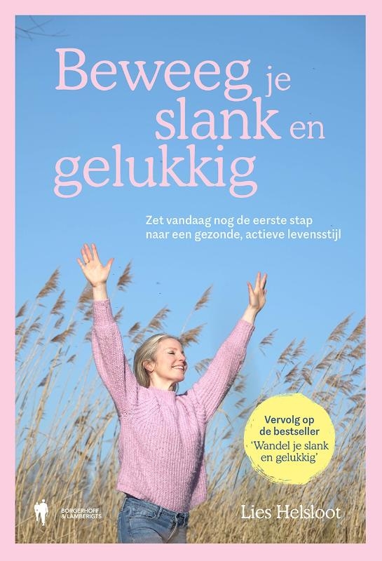 Beweeg je slank en gelukkig