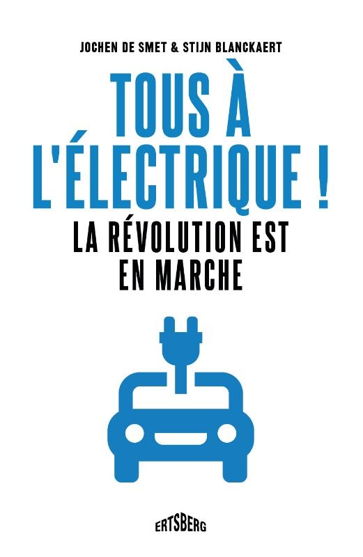 Tous à l'électrique !