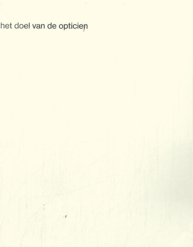 Het doel van de opticien