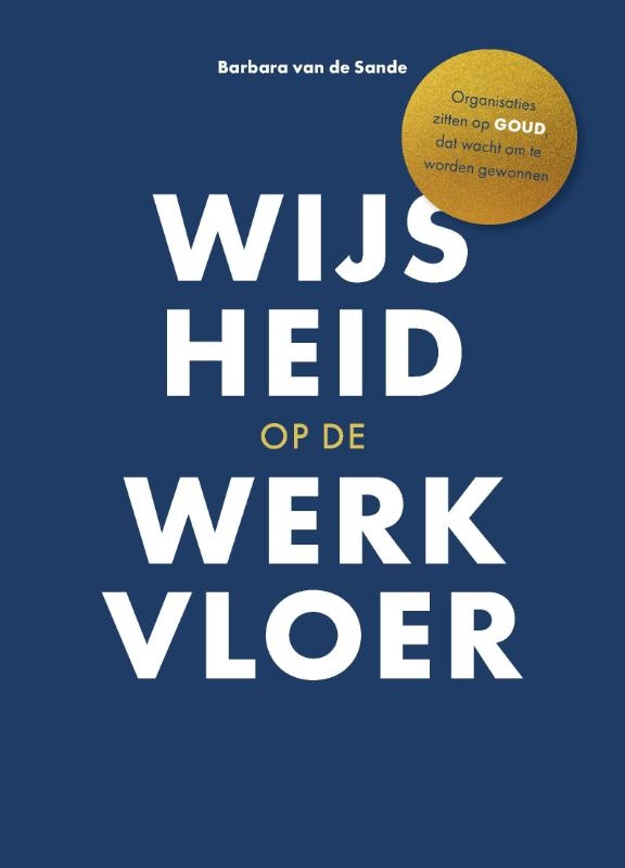 Wijsheid op de werkvloer