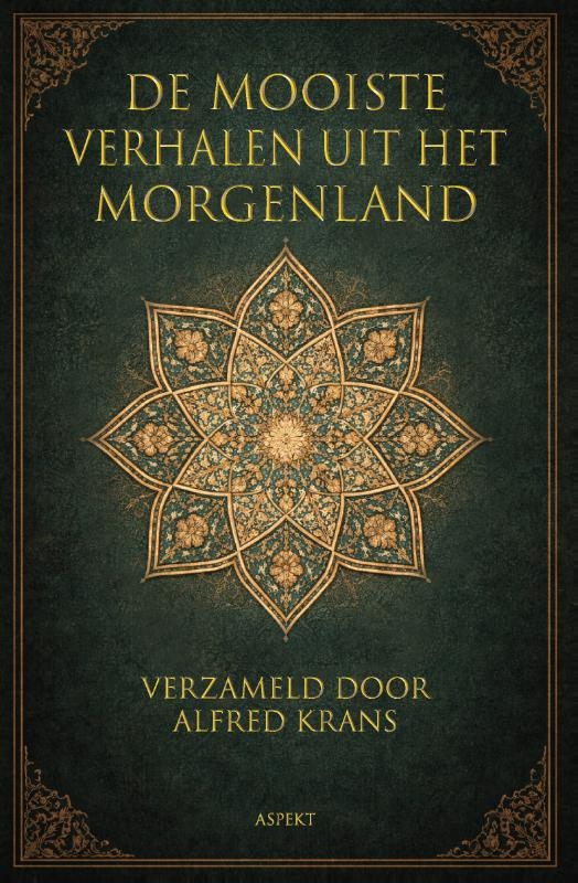 De mooiste verhalen uit het morgenland