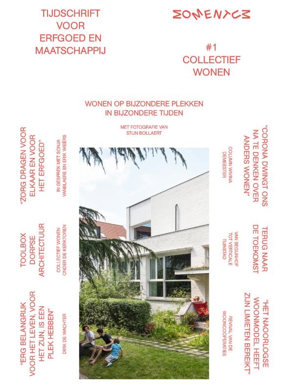 Momentum. Tijdschrift voor Erfgoed en Maatschappij. Collectief Wonen