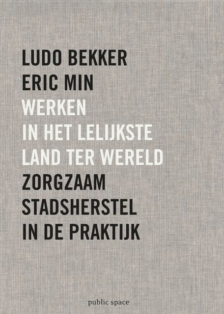 Werken in het lelijkste land ter wereld