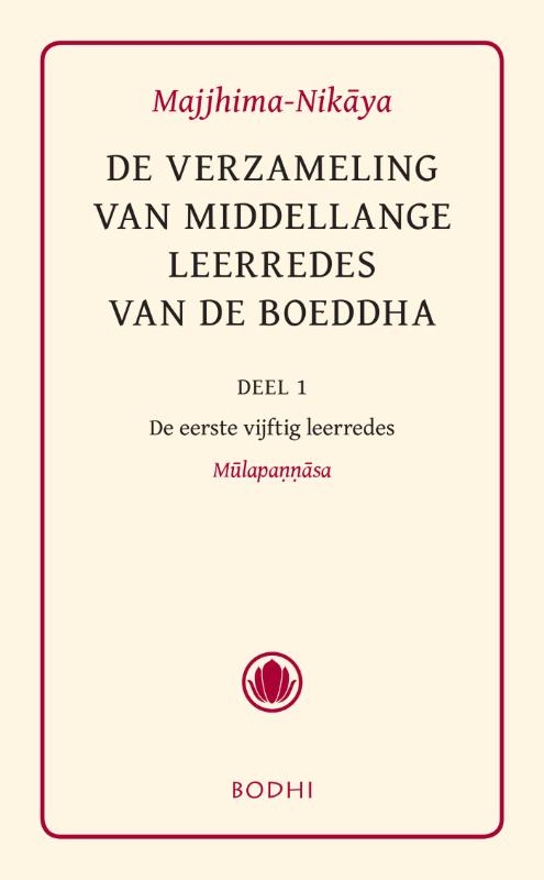 Majjhima-Nikaya 1 De eerste vijftig leerredes (Mulapannasa)