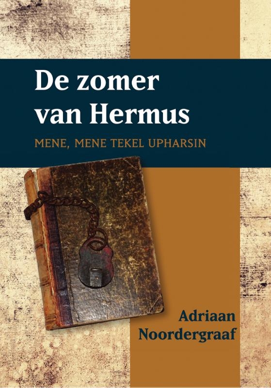 De zomer van Hermus