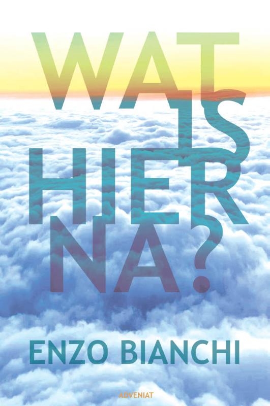 Wat is hierna?