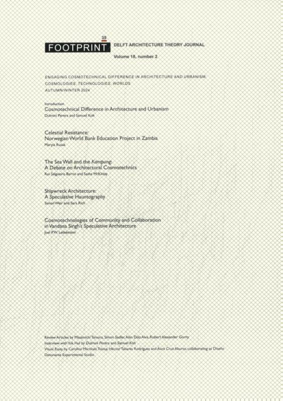 Engaging Cosmotechnical Difference in Architecture and Urbanism