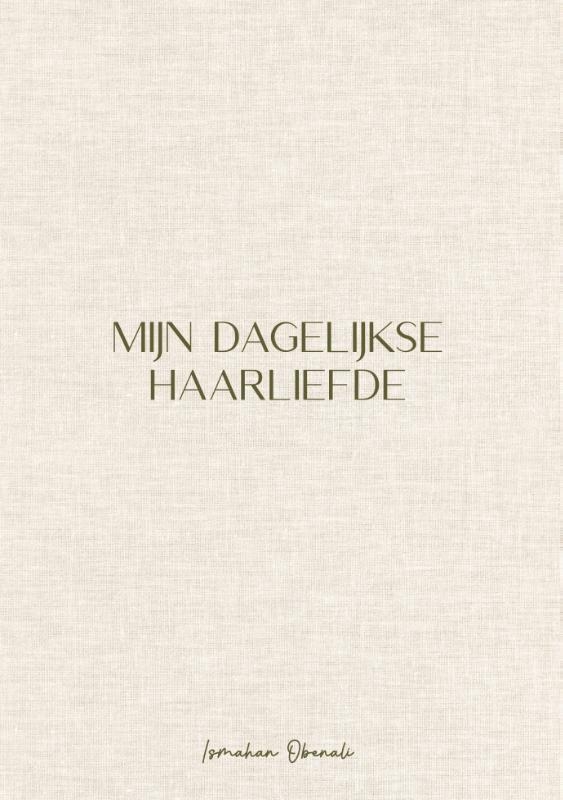 Mijn dagelijkse haarliefde