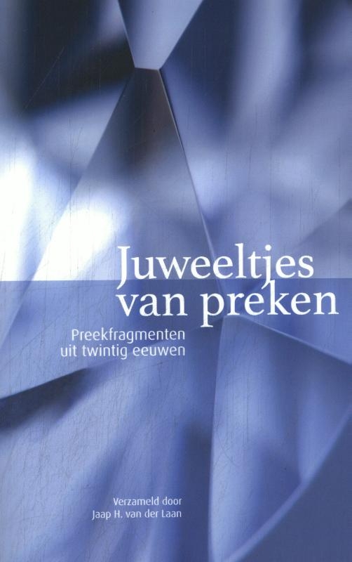 Juweeltjes van preken