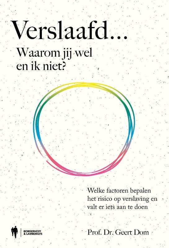 Verslaafd... Waarom jij wel en ik niet?