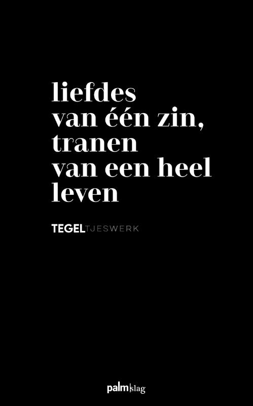 Liefdes van één zin, tranen van een heel leven