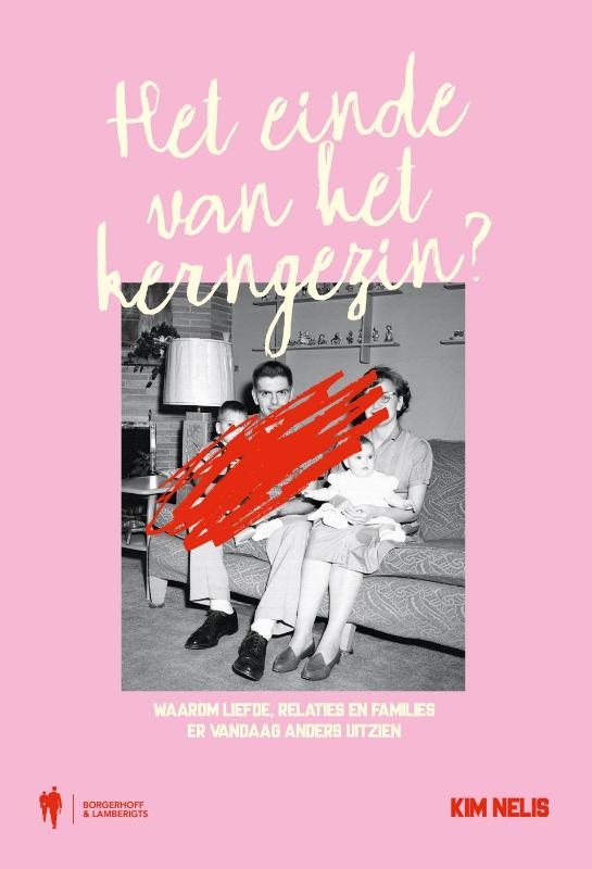 Het einde van het kerngezin