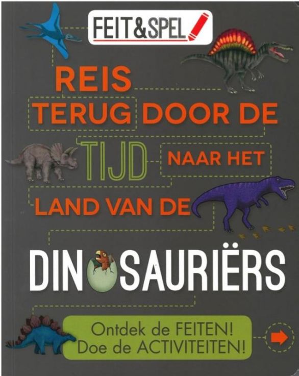 Feit&Spel Dinosauriërs - feiten en activiteitenboek