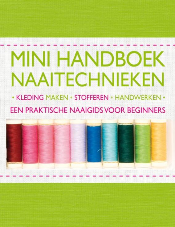 Mini-handboek naaitechnieken