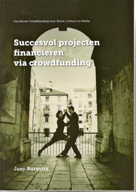 Succesvol projecten financieren via crowdfunding