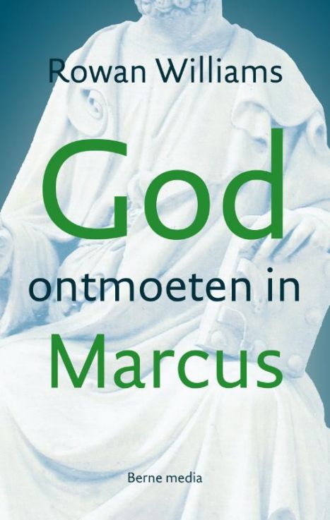 God ontmoeten in Marcus