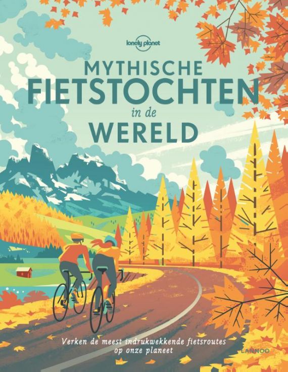 Mythische fietstochten in de wereld