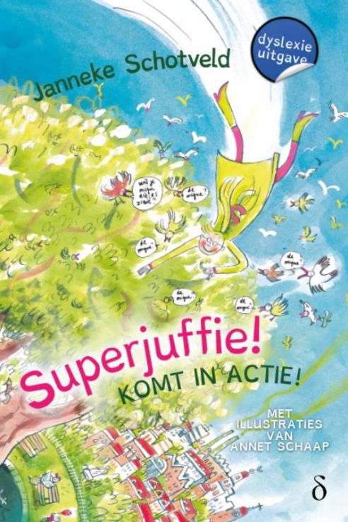 Superjuffie! Komt in actie