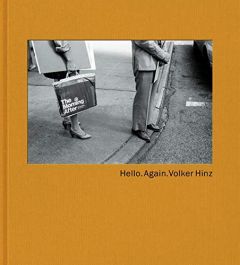 Volker Hinz: Hello.Again.