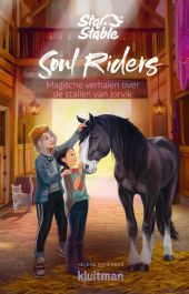 Soul Riders Magische verhalen over de stallen van Jorvik