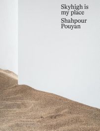 Shahpour Pouyan - Skyhigh is my place