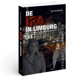 De IRA in Limburg