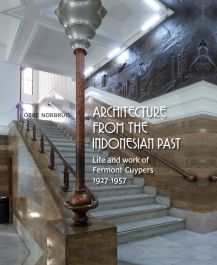 Architecture from the Indonesian Past: 1927-1957