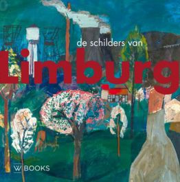 De Schilders van Limburg