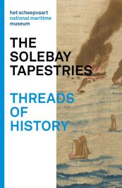 The Solebay Tapestries - Threads of history