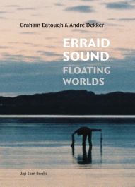 Erraid Sound: Floating Worlds