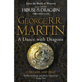 A Dance With Dragons: Part 1 Dreams and Dust