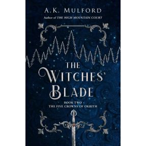 The Witches’ Blade