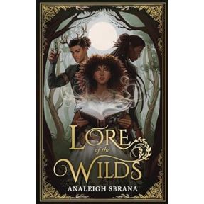 Lore of the Wilds