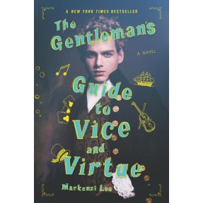 The Gentleman's Guide to Vice and Virtue