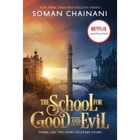 The School for Good and Evil: Movie Tie-In Edition