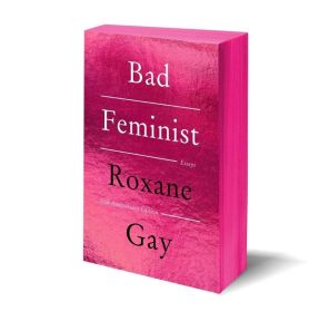 Bad Feminist [Tenth Anniversary Limited Collector's Edition]