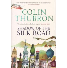 Shadow of the Silk Road