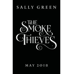 The Smoke Thieves