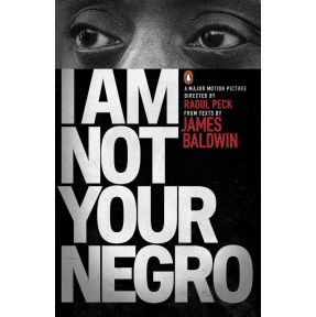 I Am Not Your Negro