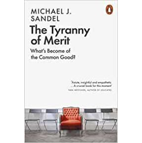 The Tyranny of Merit