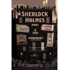 Sherlock Holmes: The Novels