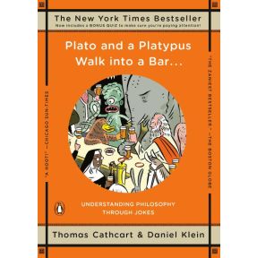 Plato and A Platypus Walk into A Bar