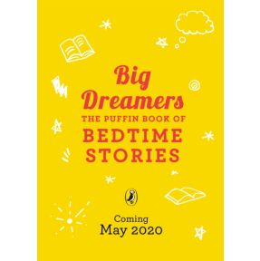 The Puffin Book of Big Dreams