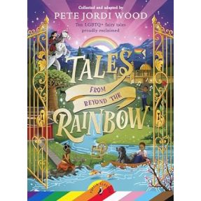 Tales From Beyond the Rainbow