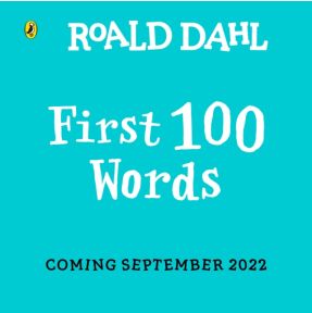 Roald Dahl: First 100 Words