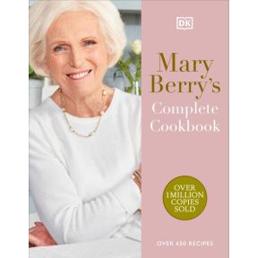 Mary Berry's Complete Cookbook