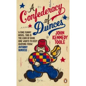 A Confederacy of Dunces