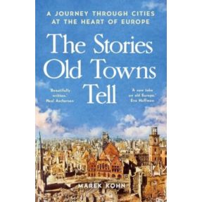 The Stories Old Towns Tell