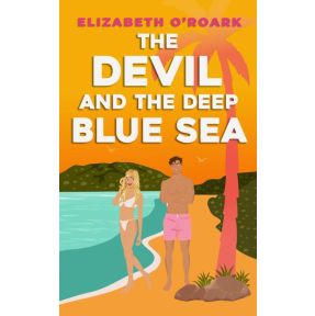 The Devil and the Deep Blue Sea