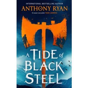 A Tide of Black Steel